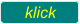 klick